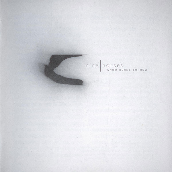 Nine Horses - Snow Borne Sorrow (Japan) - David Sylvian : Expect Everything  And Nothing Less